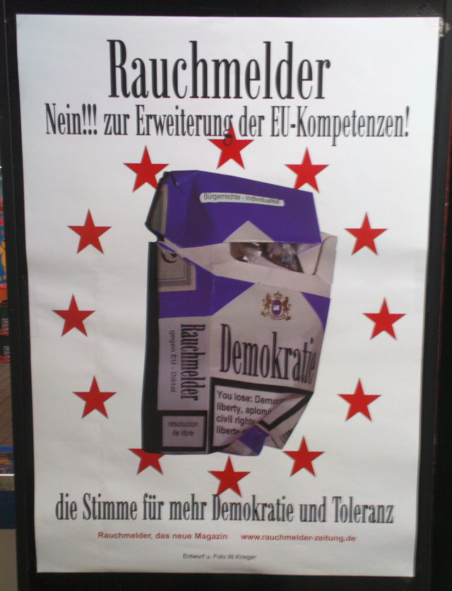 You lose: democracy demokratie rauchmelder toleranz zigarettenschachtel plakat rauchen protest eu rudolfplatz 